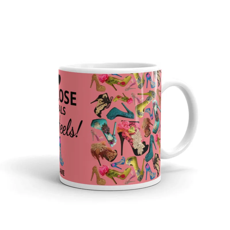 White glossy mug 'I close deals in heels'