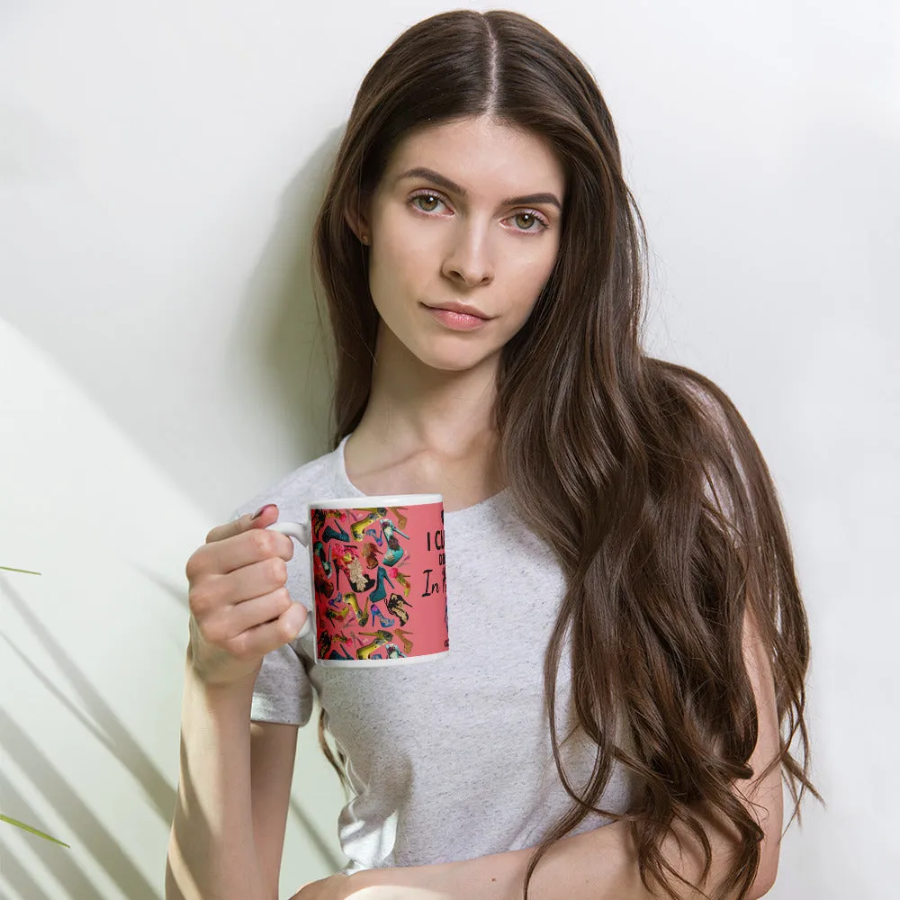 White glossy mug 'I close deals in heels'